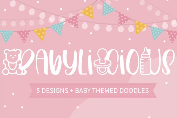 Babylicious Font for Playful and Authentic Branding