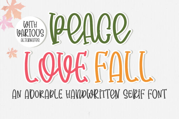 Peace Love Fall Font: A Playful Serif for Creative Makers